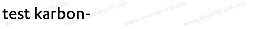 test karbon字体转换